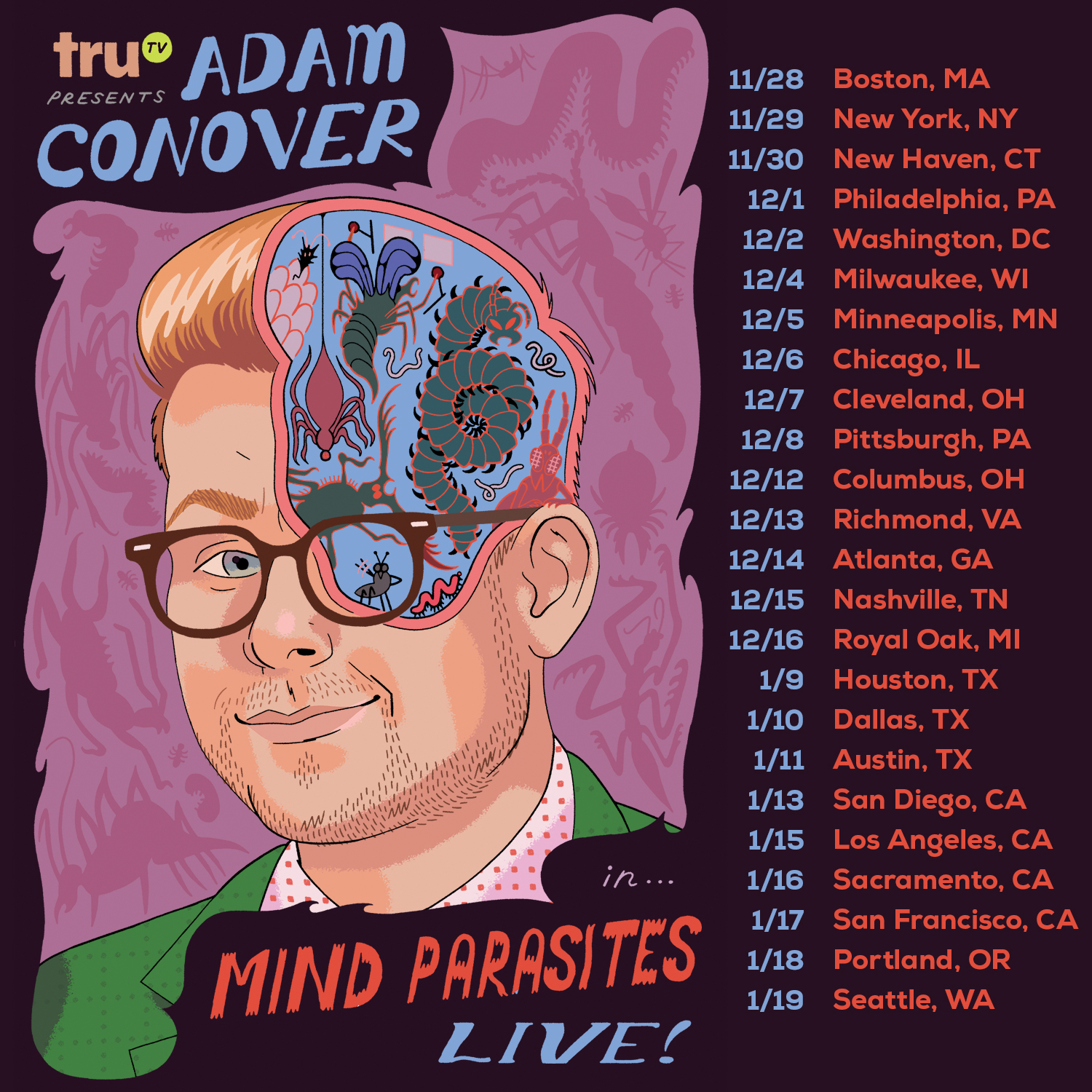 Tour See Me Live In Your City Adam Conover Official Site